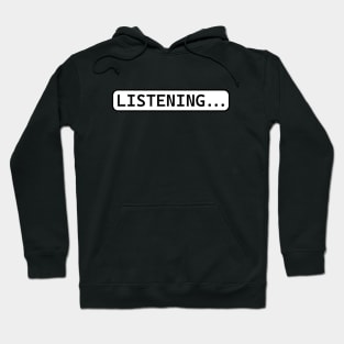 Listening Hoodie